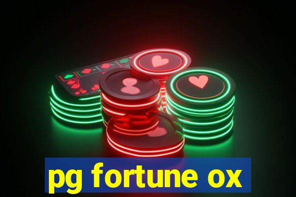 pg fortune ox